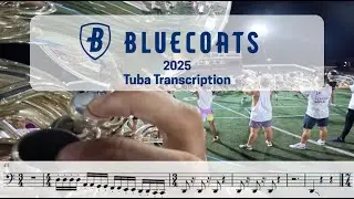 Bluecoats 2025 - The Observer Effect - Tuba Transcription