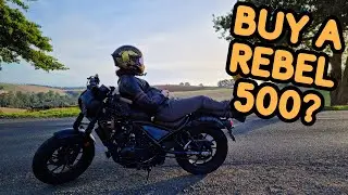 Why You Should Buy A Honda Rebel 500 As Your First Bike