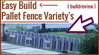 PALLET FENCE VARIETY'S BUILD (REVIEW)
