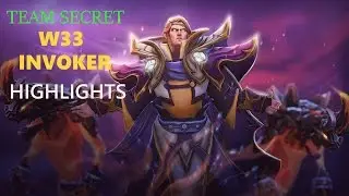 TEAM SECRET W33 INVOKER HIGHLIGHTS