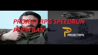ProjectRPG PERM BAN SPEEDRUN [REKORD ŚWIATA]  [0:21]