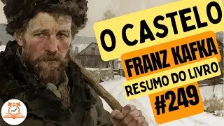 O Castelo - Franz Kafka | Resumo do Livro | RoletaDoLivro #249