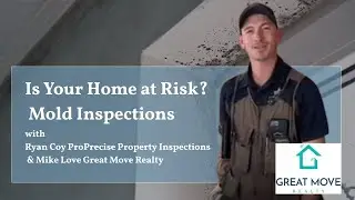 Is Your Home at Risk? Mold Inspections with Ryan Coy & Mike Love