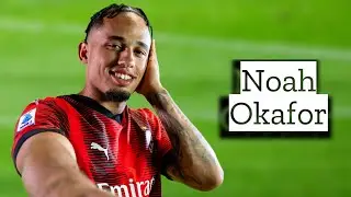 Noah Okafor | Skills and Goals | Highlights