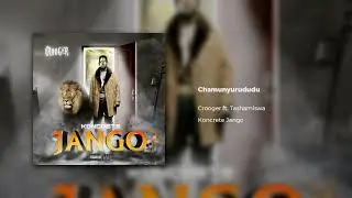 Crooger ft. Tashamiswa - Chamunyurududu (Official Audio)