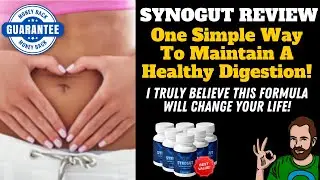 Synogut Review I Digestion Problems? This Formula Will Change Your Life!