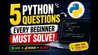 Python Practice Questions for Beginners | 5 Easy Python Programs with Solutions