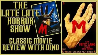 M 1931 Peter Lorre | Fritz lang | Classic Horror Movie Crime Discussion With Dino