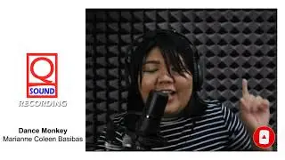 Tones & I - Dance Monkey (cover) - Marianne Coleen Basibas