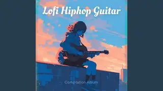 Guitar Lofi in Tokyo