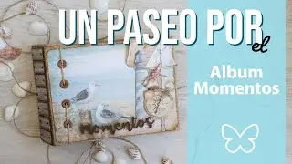 Un paseo por el álbum MOMENTOS con la colección SEA LAND