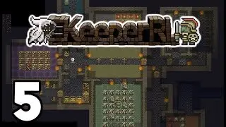 KeeperRL 2019 - 5 -  Expanding Our Empire of Slaughter!