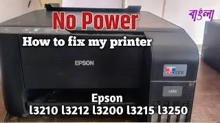 How to fix no power in Epson l3212 printer ।। not working power button in Epson l3200 l3210 l3212