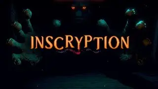 Inscryption Demo - Inferno's First Look - No commentary
