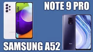 Samsung A52 vs Xiaomi Redmi Note 9 Pro. Сравнение. Плюсы и минусы.