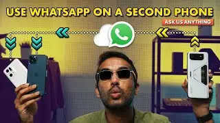 One WhatsApp account on two phones? | Ask Us Anything #55