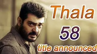 Thala 58 Title Announced # Viswasam