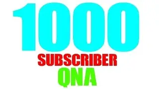 1000 SUBSCRIBER QUESTION AND ANSWER!!!! COMMENT BELOW!!!