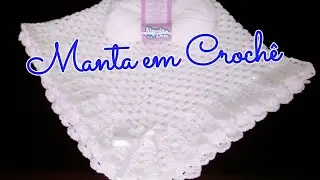 Manta em Croch&ecirc; para beb&ecirc; passo a passo
