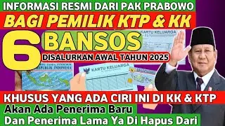 Info Pak Prabowo! 6 BANSOS CAIR LAGI BAGI PEMILIK KTP DAN KK INI MULAI TAHUN 2025