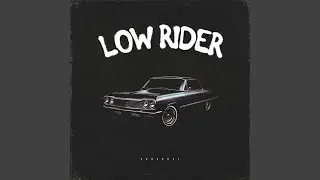 Low Rider