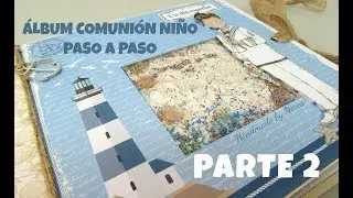 Álbum de comunión fotos + firmas - Niño - Marinero /// Parte 2