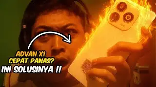 ADVAN X1 CEPAT PANAS? Ini Cara Solusinya