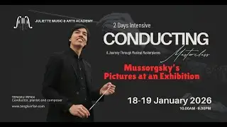 2 Days Intensive Conducting Masterclass with Tengku Irfan