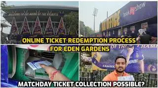 KKR BookMyShow Online Ticket Redemption 2025 | Eden Gardens Pickup Guide
