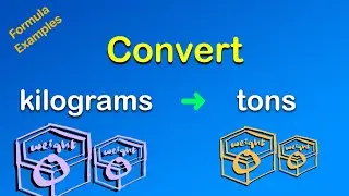 Convert Kilograms to Tons | kg to tons | Convert Online