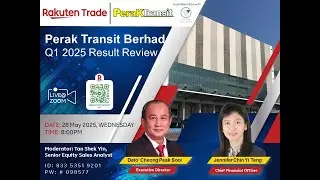Rakuten Trade Ideas Webinar - Perak Transit Berhad (0186)