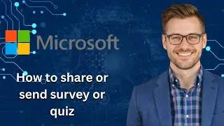 How to share or send a microsoft form,survey or quiz link (Latest Update)