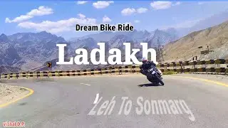 Leh To Sonmarg Ladakh Ride 2025 ( Yamaha ) FZS V4  By Vishal D.P.