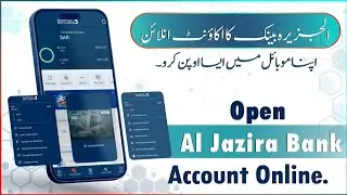 How To Open Bank Aljazira Account | Al Jazira Bank Account Opening Online | Bank Al Jazira Account