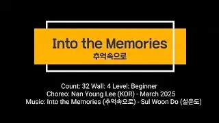 [라인댄스] Into the Memories (추억속으로)/Beginner