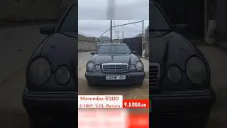Mercedes E 200 İl 1997 M&uuml;hərrik 2.0 L / 136 a.g.Y&uuml;r&uuml;ş 433 000 km Qiymət-9.800Azn Əlaqə-0709709943