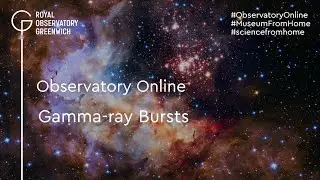 Observatory Online: Gamma-ray Bursts