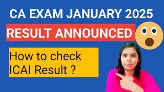 CA Exam January 2025 Result Declared| How to Check CA Result |