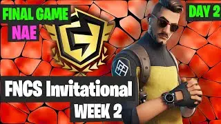 FNCS Invitational Week 2 Day 2 NA East Final Game Highlights - NAE Final Standings