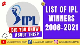 🏆🏏IPL Winners List from 2008 to 2021 🏆🏏 Indian Premier League Full Winners List From 2008-2021 🏆🏏🏆