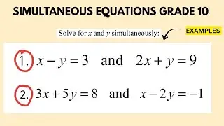 Simultaneous Equations Grade 10 I Substitution Method ( Introduction )