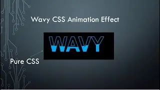 Wavy Effect Using HTML and CSS
