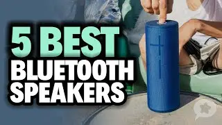 5 Best Bluetooth Speakers