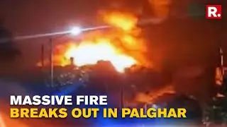 Maharashtra: Massive Fire Breaks Out At Chemical Plant In Palghar; Fire Tenders Rushed To Spot