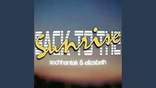 Back to the Sunrise (feat. Sochhantak Seng) (Stripped)