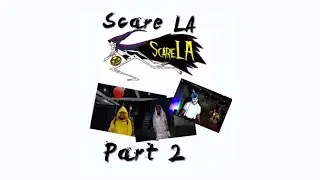Scare LA 2017 (Part 2 - Attendees and Show floor)