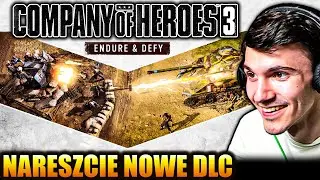 🔴 LIVE - CoH3 znowu wstaje z kolan, NOWE DLC zapowiedziane