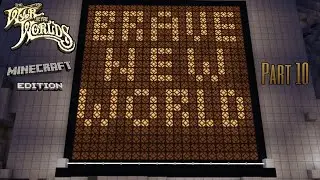 The War Of The Worlds Minecraft Edition Part 10 Brave New World