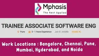 SOFTWARE ENGINEER TRAINEE / Freshers job Openings in MPHASIS, PAN INDIA,  Nov 2021
