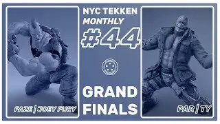 NYC Tekken Monthly #44 - Grand Finals